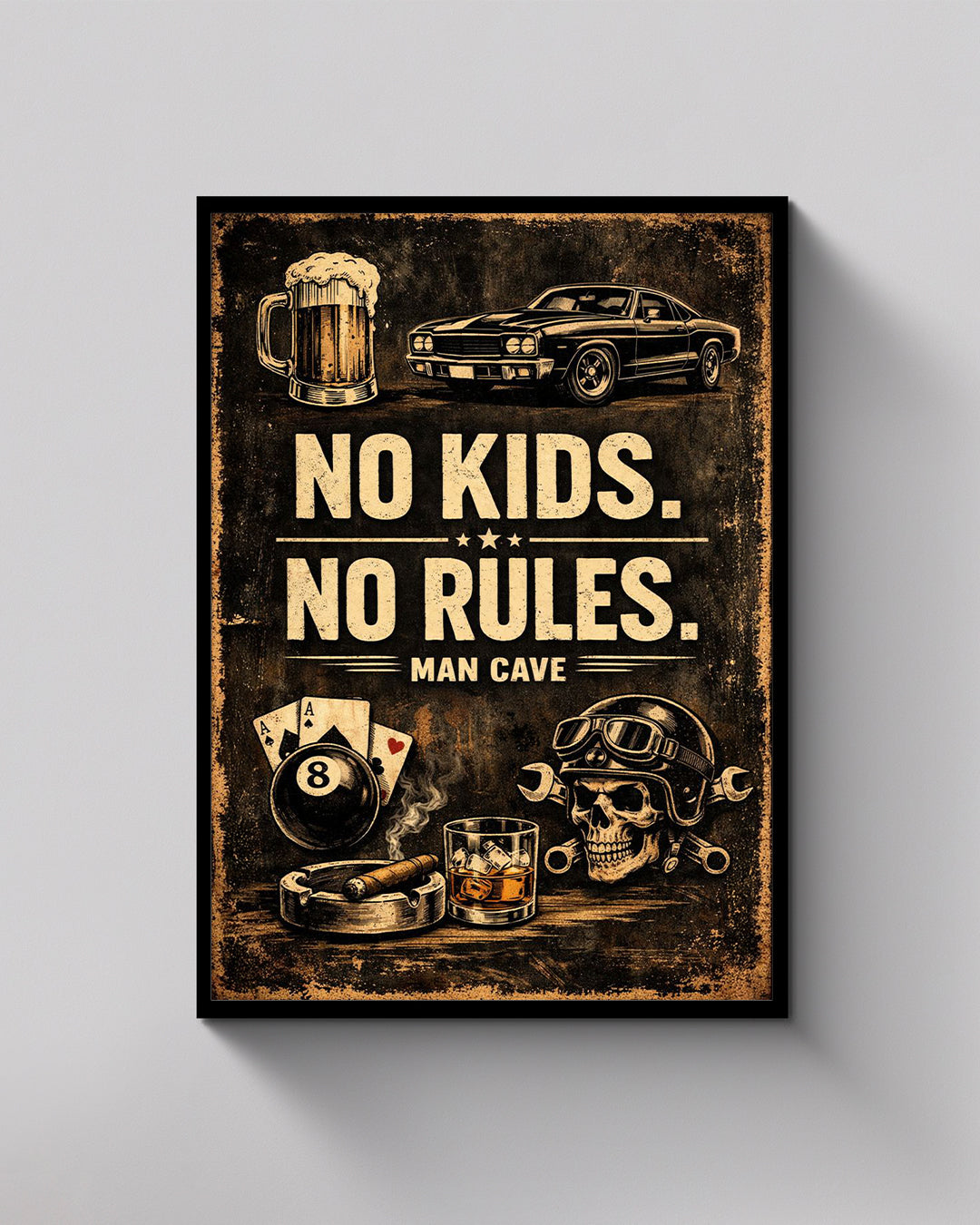 No Kids. No Rules. – Man Cave